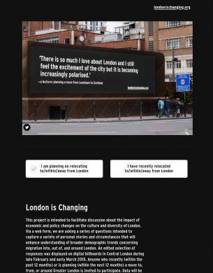 London is Changing, by Rebecca Ross, is a project that aimed to communicate to the public, individual perspectives on the changes affecting London and its residents.